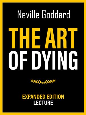cover image of The Art of Dying--Expanded Edition Lecture